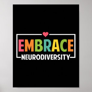 Embrace Neurodiversity Autism Neurodivergent Aware Poster