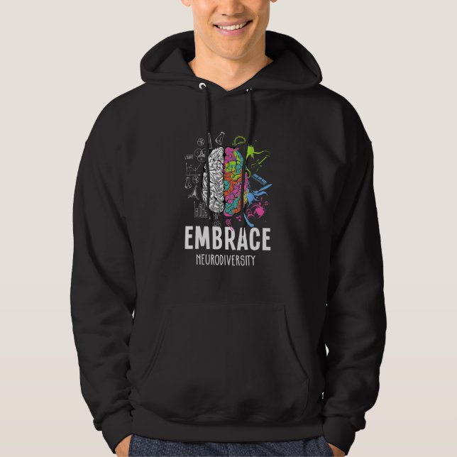 Embrace Neurodiversity Brain Adhd Autism Awareness Hoodie (Front)