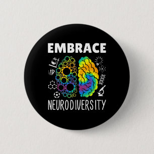 Embrace Neurodiversity - Brain Autism Awareness Mo 6 Cm Round Badge