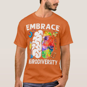 Embrace Neurodiversity Brain Embrace ADHD Autism A T-Shirt