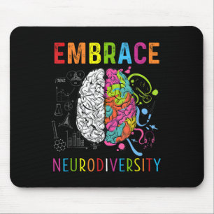 Embrace Neurodiversity Brain Embrace Adhd Autism  Mouse Mat