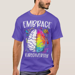 Embrace Neurodiversity Brain Rainbow ADHD Autism A T-Shirt