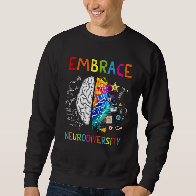 Embrace Neurodiversity Colourful Brain Autism Awar Sweatshirt (Front)