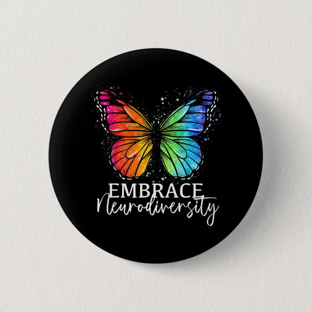 Embrace Neurodiversity Rainbow Butterfly Autism Wo 6 Cm Round Badge (Front)