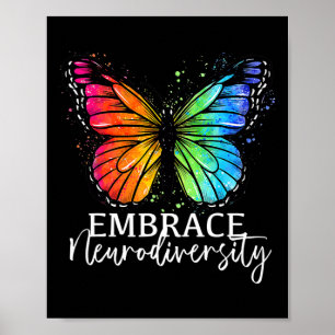 Embrace Neurodiversity Rainbow Butterfly Autism Wo Poster