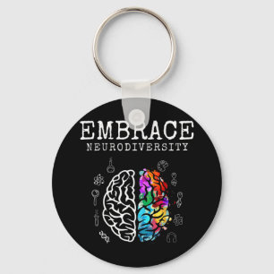 Embrace neurodiversity shirt. This cool neurodiver Key Ring