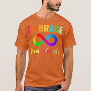 Embrace Neurodiversity Spectrum ASD ADHD Autism Pr T-Shirt
