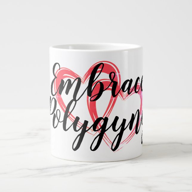 Embrace Polygyny Large Coffee Mug (Front)