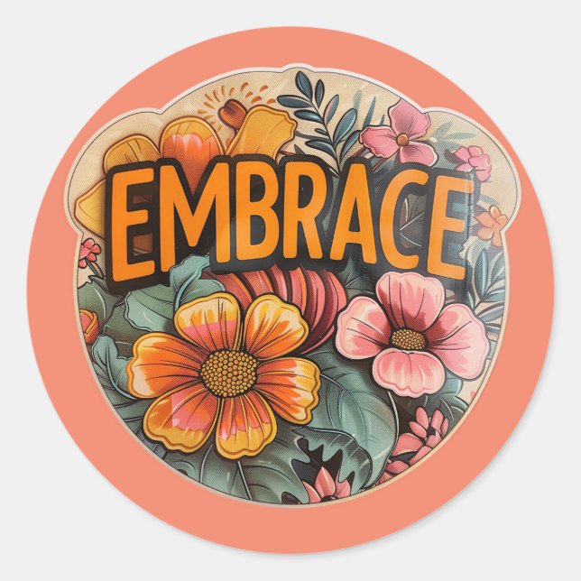 embrace rhe moment  classic round sticker (Front)