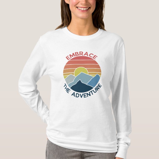 Embrace the adventure mountain adventure time T-Shirt (Front)