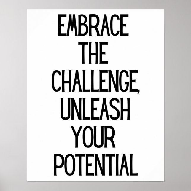 Embrace the Challenge Inspirational Minimalist Poster (Front)