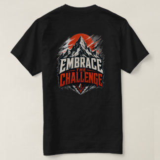 Embrace The Challenge Mountain Graphic Tee