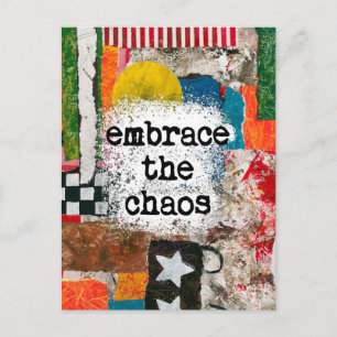 Embrace The Chaos Postcard