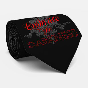 Embrace the Darkness  Tie