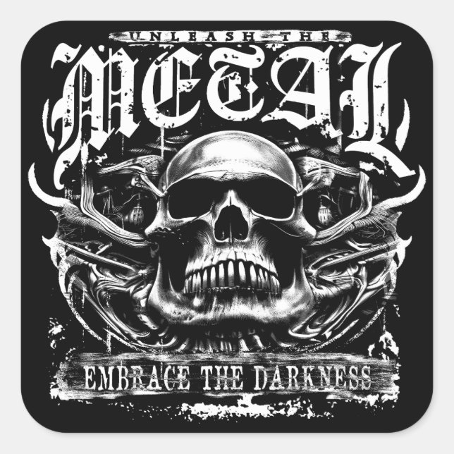 Embrace the darkness, unleash the metal square sticker (Front)