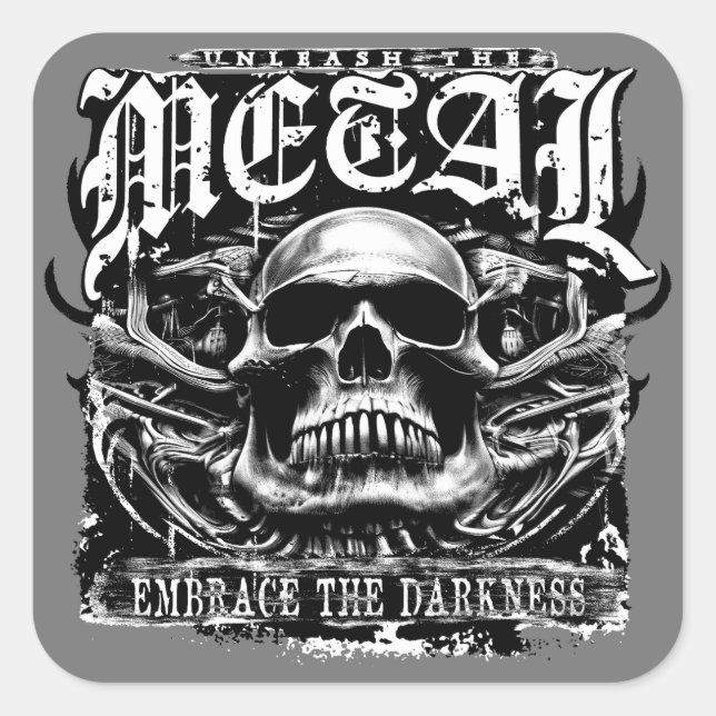Embrace the darkness, unleash the metal square sticker (Front)