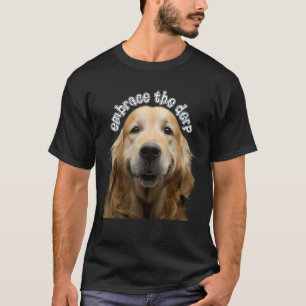 Embrace the Derp Derpy Dog Derpy Golden Retriever T-Shirt