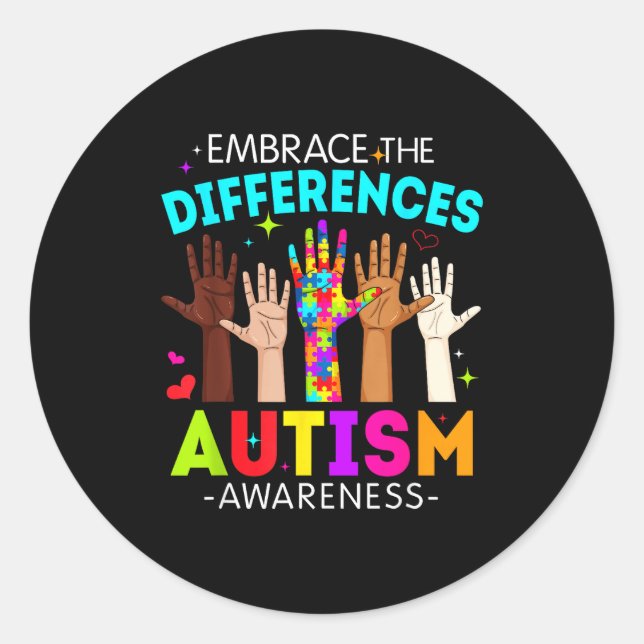 Embrace the differences autism awareness autistic classic round sticker (Front)