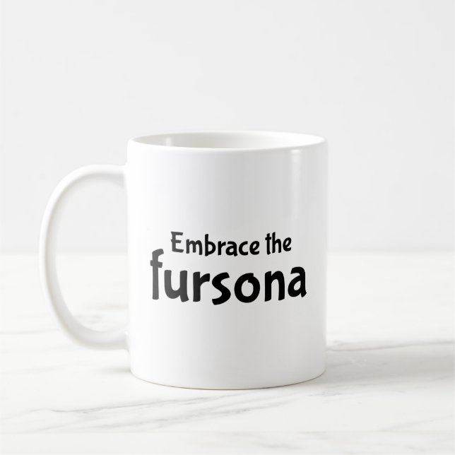 Embrace the fursona coffee mug (Left)