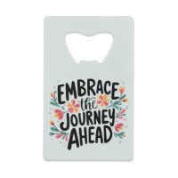 Embrace the Journey Ahead Boho Floral Typography