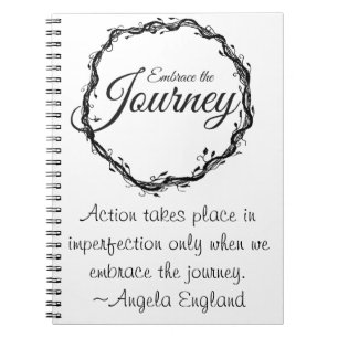 Embrace the Journey Notebook
