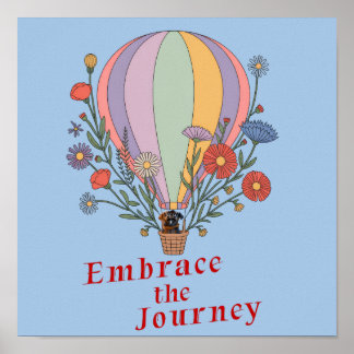 Embrace The Journey Poster