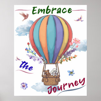 Embrace the Journey Poster