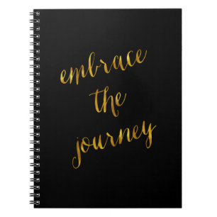 Embrace The Journey Quote Gold Faux Foil Courage Notebook
