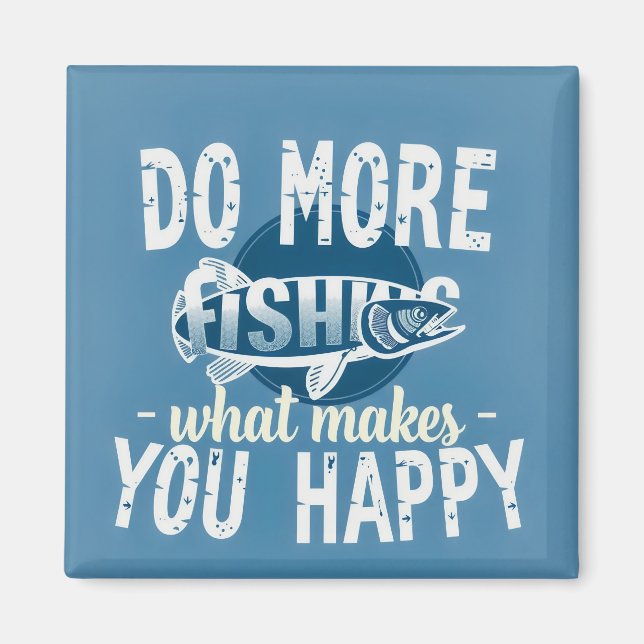  Embrace the Joy of Fishing Magnet (Front)
