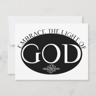 Embrace the Light of God