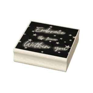 Embrace The Power Within You Rubber Stamp
