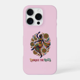 Embrace the Roots Dance iPhone 16 Pro Case