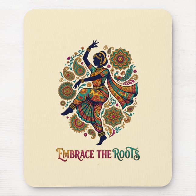 Embrace the Roots Dance Mouse Mat (Front)