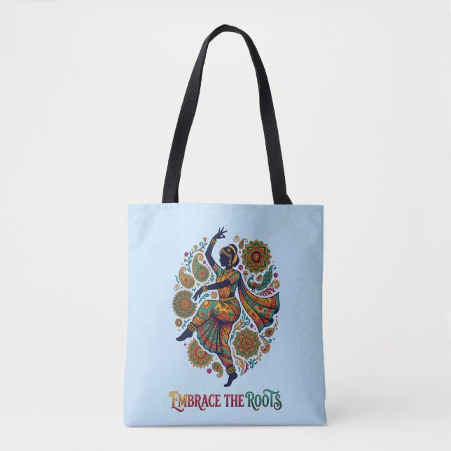 Embrace the Roots Dance Tote Bag (Front)