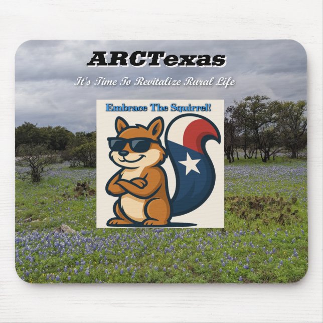 Embrace The Squirrel That is Life! Mouse Mat (Front)