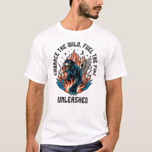 Embrace The Wild Rise From The Fire Power Beast  T-Shirt