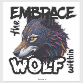 Embrace the Wolf Within
