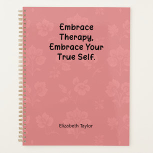 Embrace Therapy, Discover Your True Self Within Planner