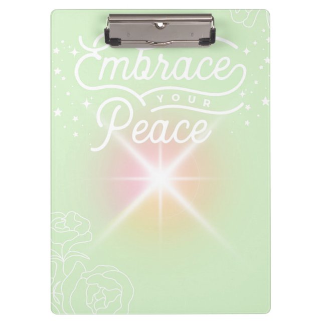 "Embrace you Peace" school/office clipboard  (Front)