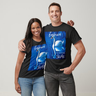 Embrace Your Inner Swan Blue & White T-Shirt