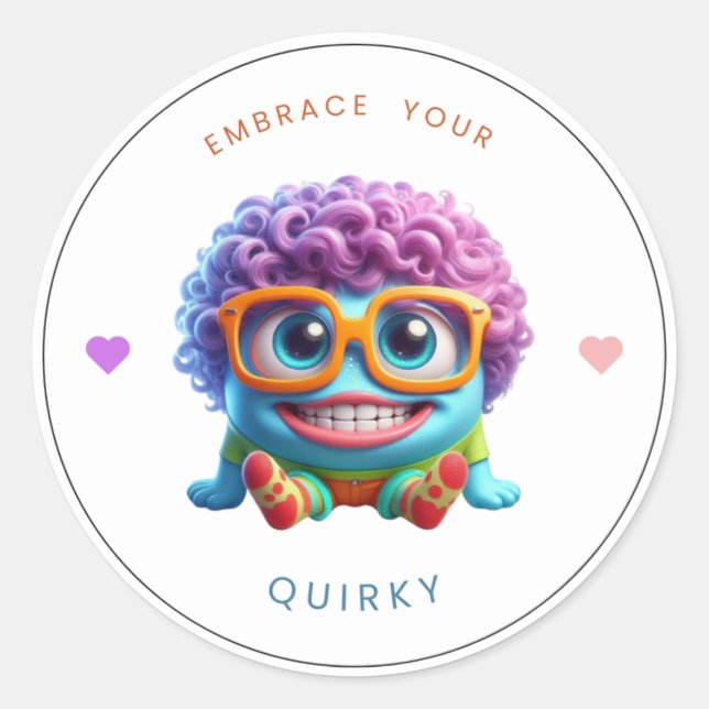 "Embrace your quirky" empowerment sticker (Front)