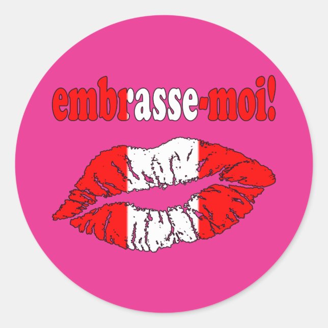 Embrasse-Moi - Kiss Me in Canadian - Flirting Classic Round Sticker (Front)