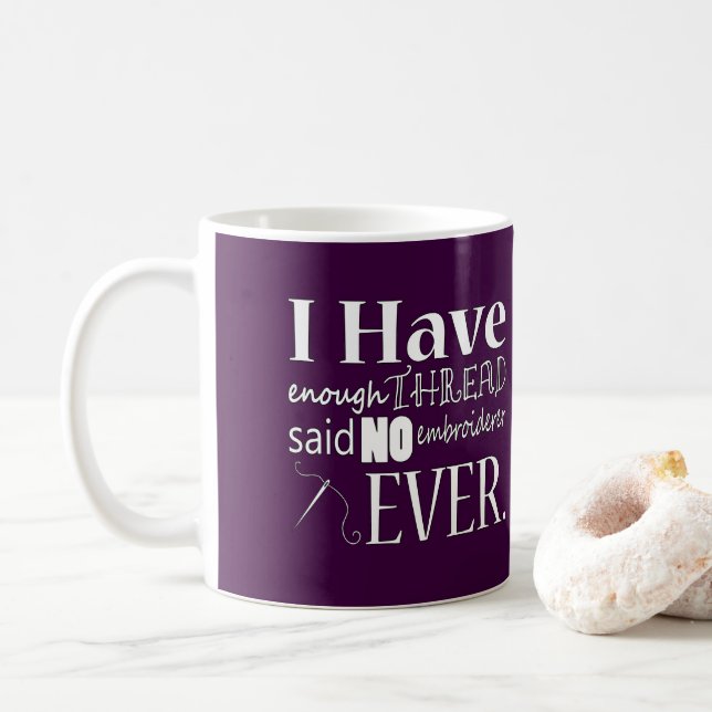 Embroidery • Not Enough Thread Crafts {Dark} Coffee Mug (With Donut)