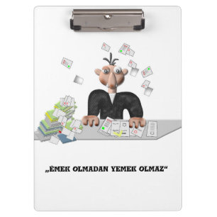Emek olmadan yemek olmaz  Personalised Clipboar Clipboard