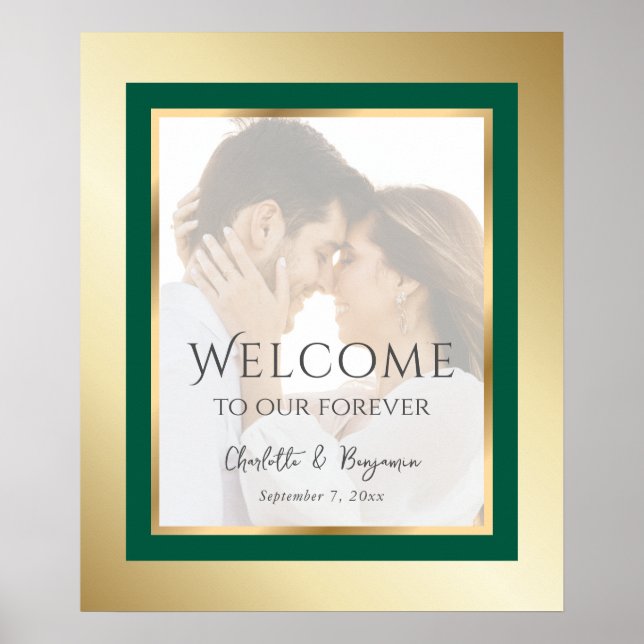 Emerald Green and Gold Photo Wedding Welcome Sign (Front)