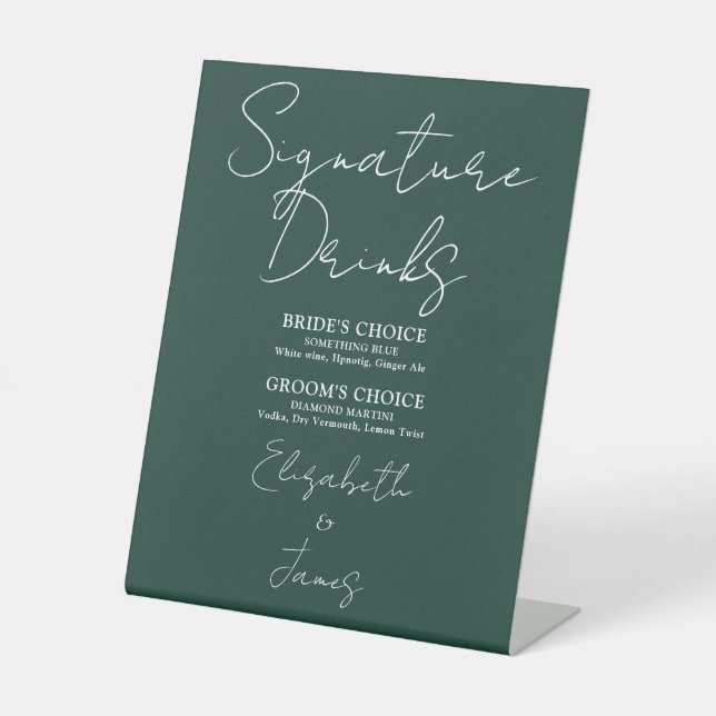 Emerald Green Minimalist Script Signature Drinks Pedestal Sign (Front)