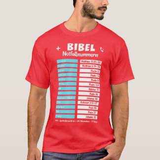Emergency Bible Verse for Christening  Funny Chris T-Shirt