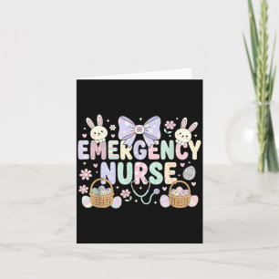 Emergency Department Bunny Er Nurse Easter Ed Card