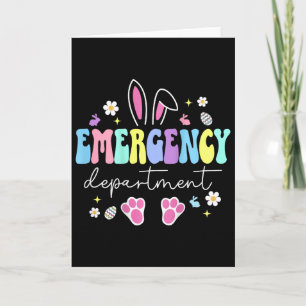 Emergency Department Easter Er Nurse Emergency Roo Card