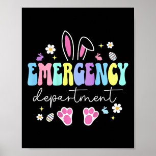 Emergency Department Easter Er Nurse Emergency Roo Poster